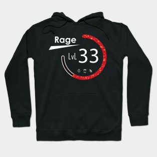 Rage level 33 Hoodie